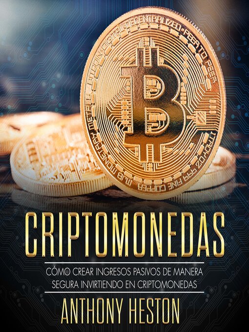 Title details for Criptomonedas by Anthony Heston - Available